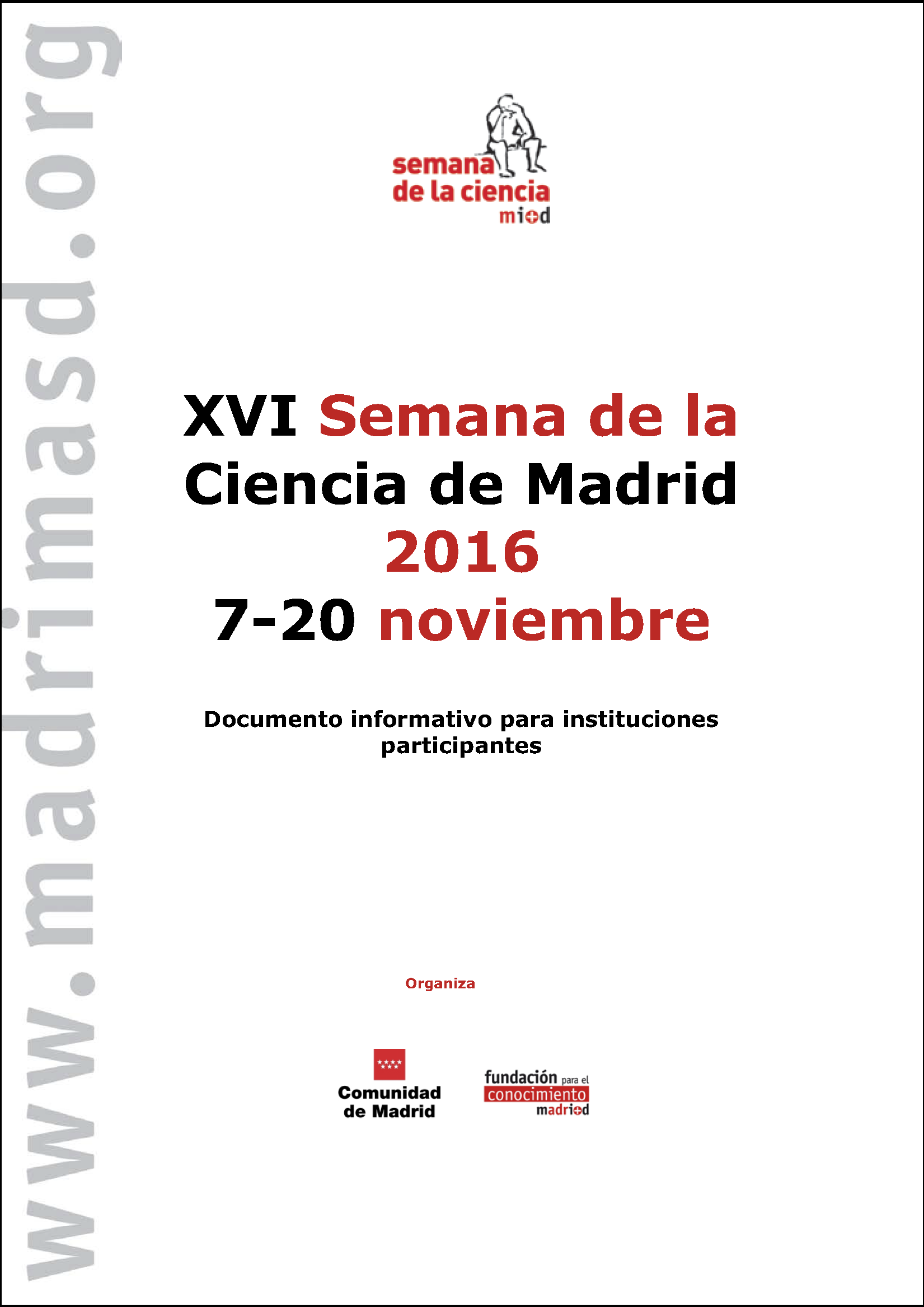 Documento informativo para instituciones participantes. XVI Semana de la Ciencia 2016
